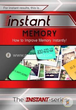 Instant Memory: How to Improve Memory Instantly! image