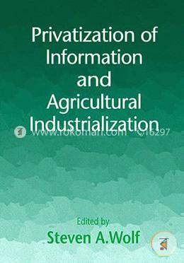 Privatization of Information and Agricultural Industrialization image