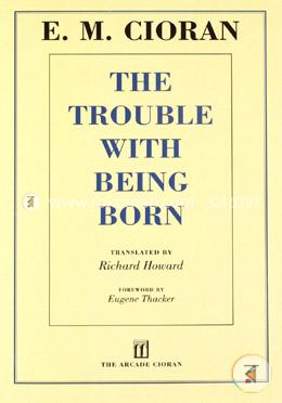The Trouble With Being Born image