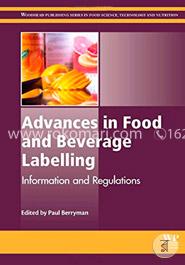 Advances in Food and Beverage Labelling: Information and Regulations (Woodhead Publishing Series in Food Science, Technology and Nutrition) image