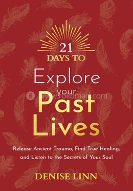 21 Days to Explore Your Past Lives image