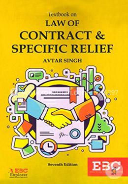 Textbook on Law of Contract and Specific Relief, 7th Edition image
