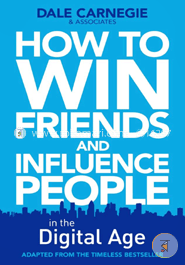 How to Win Friends and Influence People in the Digital Age image