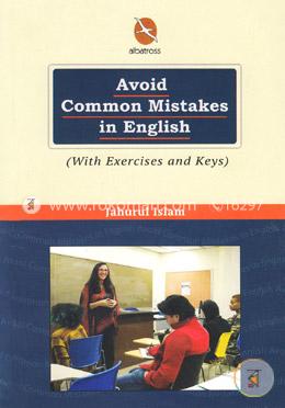 Avoid Common Mistakes In English (With Excersizes and Keys) image