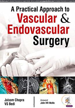 A Practical Approach To Vascular and Endovascular Surgery image