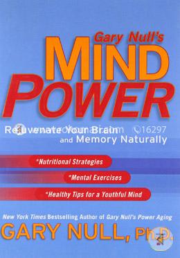 Gary Null's Mind Power: Rejuvenate Your Brain and Memory Naturally  image