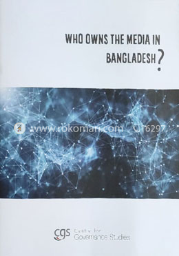 Who Owns The Media In Bangladesh? image