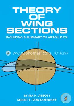 Theory of Wing Sections (Dover Books on Aeronautical Engineering) image