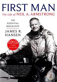 First Man: The Life of Neil A. Armstrong image