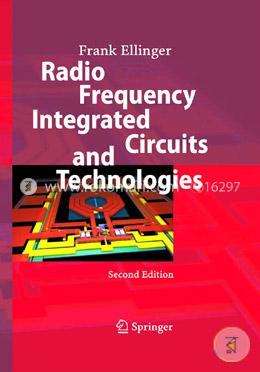 Radio Frequency integrated Circuits and Technologies