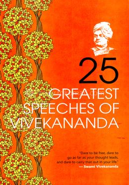 25 Greatest Speeches Of Vivekananda