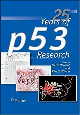 25 Years of p53 Research