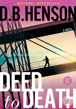 Deed to Death: A Novel image
