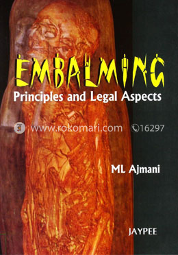 Embalming: Principles and Legal Aspects image