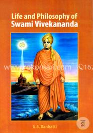 Life and Philosophy of Swami Vivekananda image