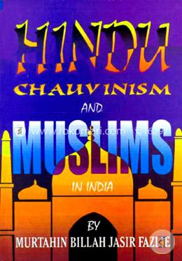 Hindu Chauvinism and Muslims in India image