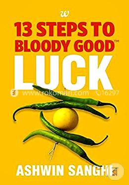 13 Steps To Bloody Good Luck image