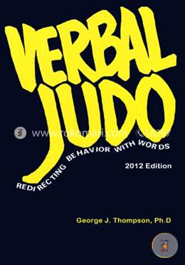 Verbal Judo: Redirecting Behavior with Words image