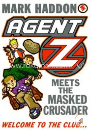 Agent Z Meets The Masked Crusader image