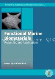 Functional Marine Biomaterials: Properties and Applications (Woodhead Publishing Series in Biomaterials) image
