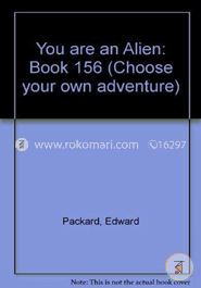 You Are an Alien (Choose Your Own Adventure No. 156) image