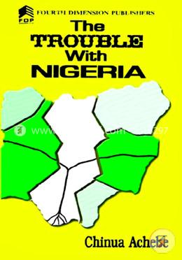 The Trouble with Nigeria  image