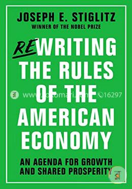 Rewriting the Rules of the American Economy – An Agenda for Growth and Shared Prosperity image