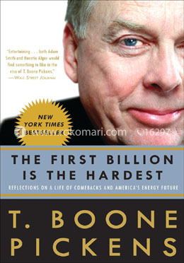 The First Billion Is the Hardest: Reflections on a Life of Comebacks and America's Energy Future image