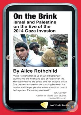 On the Brink: Israel and Palestine on the Eve of the 2014 Gaza Invasion image