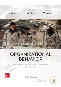 Organizational Behavior: Improving Performance and Commitment in the Workplace image