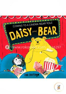 Daisy And Bear: Coming To A Cinema Near You! image