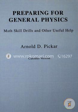 Preparing for General Physics: Math Skill Drills and Other Useful Help  image