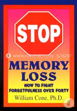 Stop Memory Loss: How to Fight Forgetfulness Over Forty image