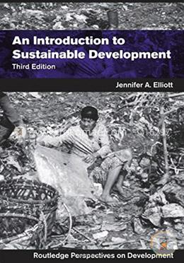 An Introduction to Sustainable Development (Routledge Perspectives on Development) image