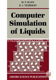 Computer Simulation of Liquids (Oxford Science Publications) image