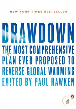 Drawdown: The Most Comprehensive Plan Ever Proposed to Reverse Global Warming image