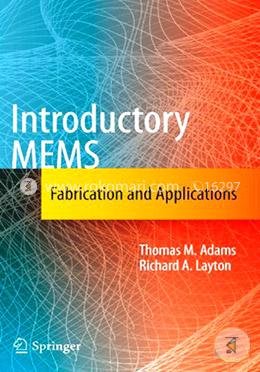 Introductory MEMS: Fabrication and Applications image