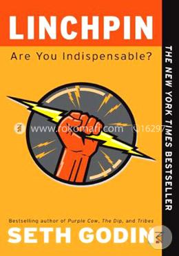 Linchpin: Are You Indispensable?  image