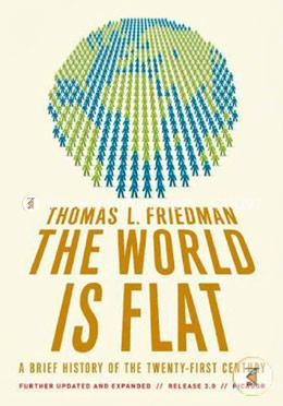 The World Is Flat 3.0: A Brief History of the Twenty-first Century image