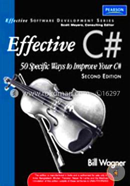More Effective C# : 50 Specific Ways To Improve Your C#  image