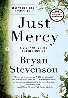 Just Mercy: A Story Of Justice And Redemption image
