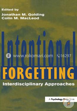 Intentional Forgetting: Interdisciplinary Approaches image