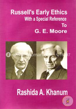 Russells Early Ethics With A special Reference to G.E. Moore image