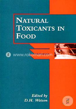 Natural Toxicants in Food 