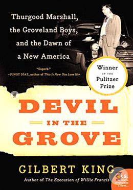 Devil in the Grove: Thurgood Marshall, the Groveland Boys, and the Dawn of a New America image