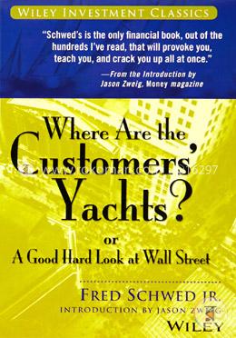 Where Are the Customers Yachts: or A Good Hard Look at Wall Street image