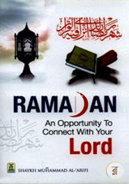 Ramadan: An Opportunity to Connect With Your Lord image