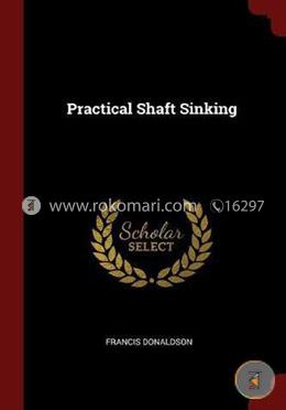Practical Shaft Sinking image