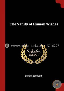 The Vanity of Human Wishes image