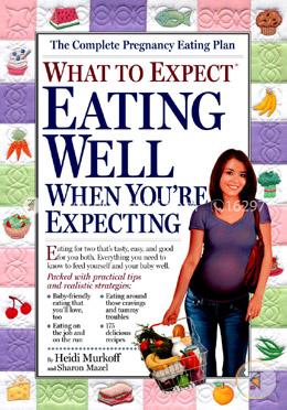 What to Expect: Eating Well When You're Expecting image